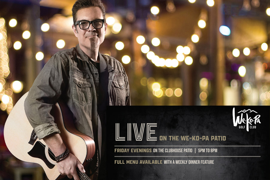 Live Music Fridays with Paul James at We-Ko-Pa Golf Club